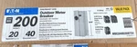 Eaton MBE2040B200BTSV 200A 20SPACE 40-CIRCUIT Over/undergrnd Breaker Meter Panel. Fixed Price $249.88.