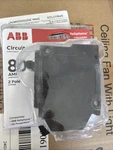 Abb THQL2180PA: 80A 2-POLE Reliahome Circuit Breaker Fits Ge Powermark. Fixed Price $44.95.